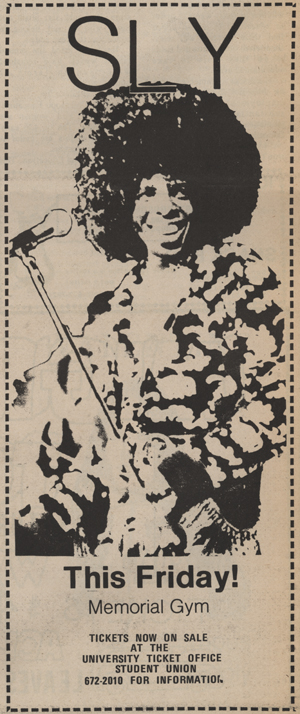 Daily Kent Stater ad for an appearance of Sly and the Family Stone in the Memorial Gym (now The MAC Center) on Friday, February 11, 1972. Photo courtesy of Kent State University Libraries, Special Collections and Archives.