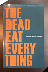 Mlekodays book, The Dead Eat Everything, is available through Kent State University Press. Photo by Bruce Walton.