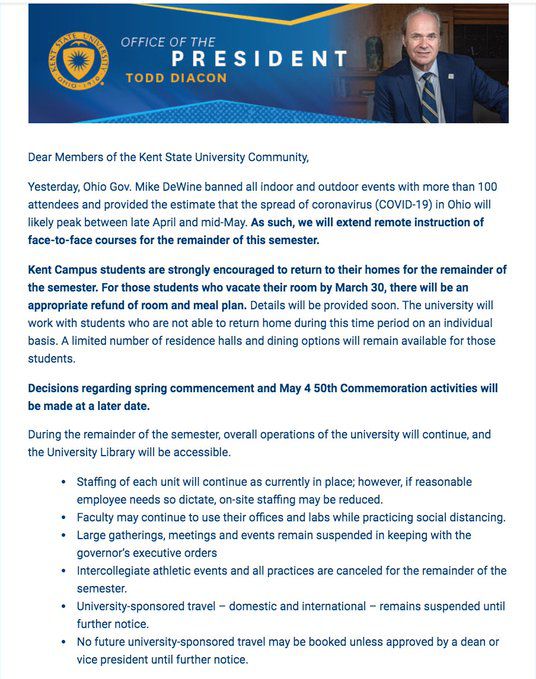 Kent State University announces they are suspending face-to-face classes for the remainder of the spring semester. All classes will be conducted through virtual learning.