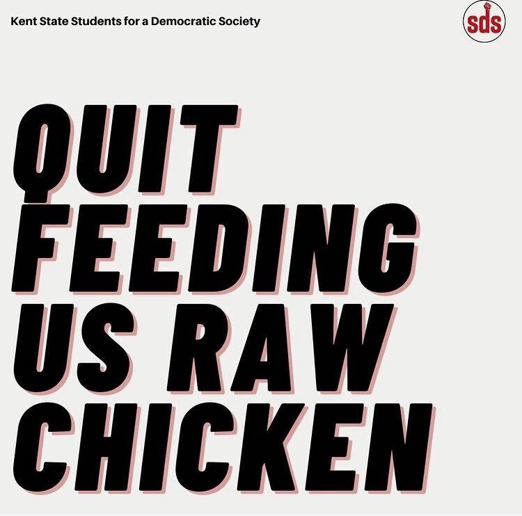 An Instagram post made by Kent State Students for a Democratic Society in protest of the conditions in the dining halls.