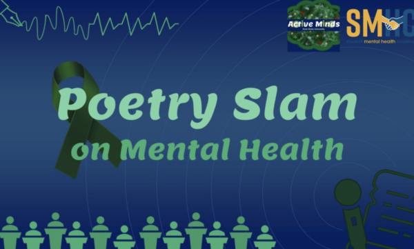 Active Minds flyer for the Poetry Slam event. Courtesy of Bobby McDonald.
